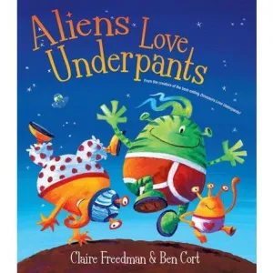 Aliens Love Underpants