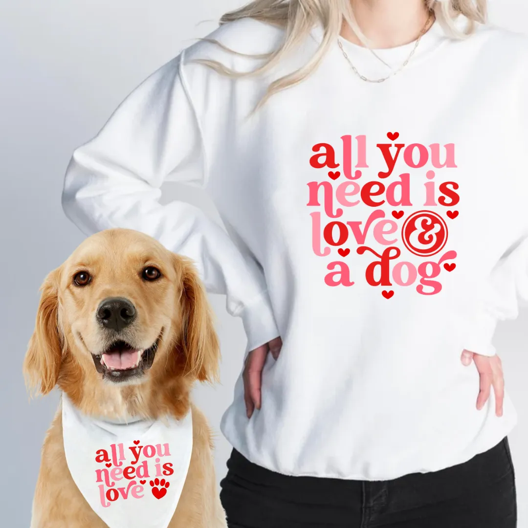 All You Need is Love & A Dog Premium Sweater & Bandana