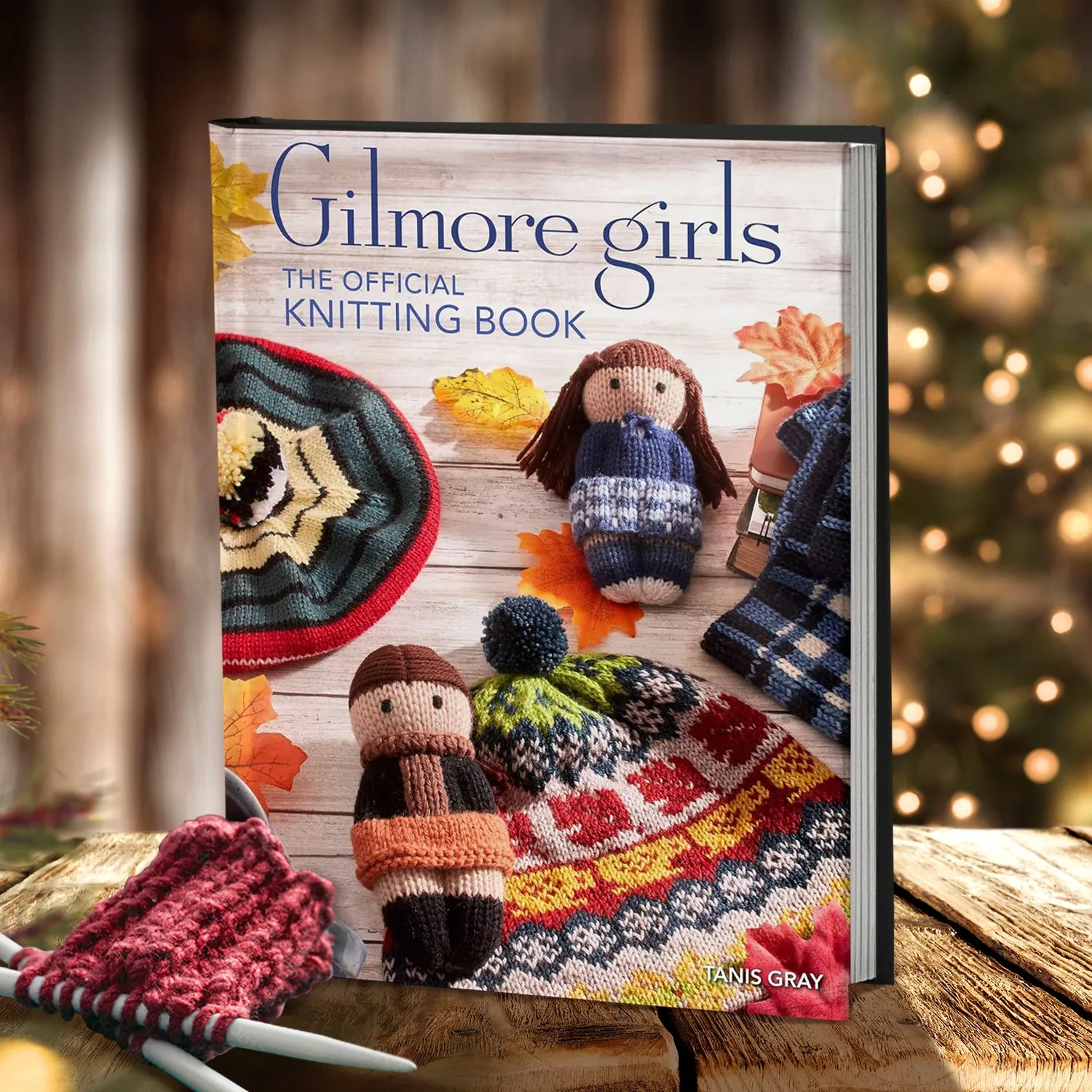 Gilmore Girls: The Official Knitting Book