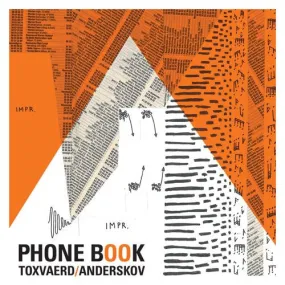 Laura Toxværd/Jacob Anderskov: PHONE BOOK