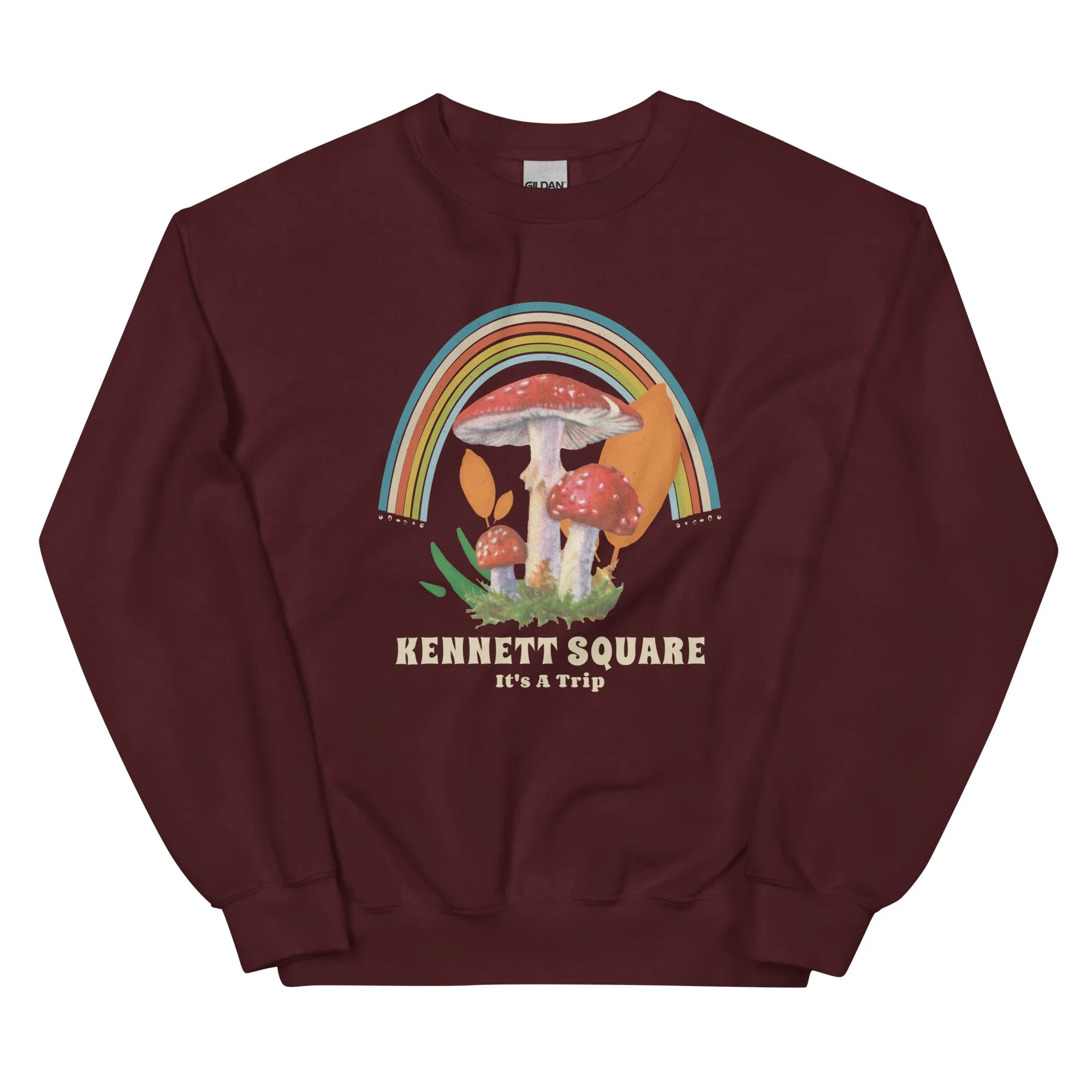 "Kennett Square Is a Trip" Sweatshirt