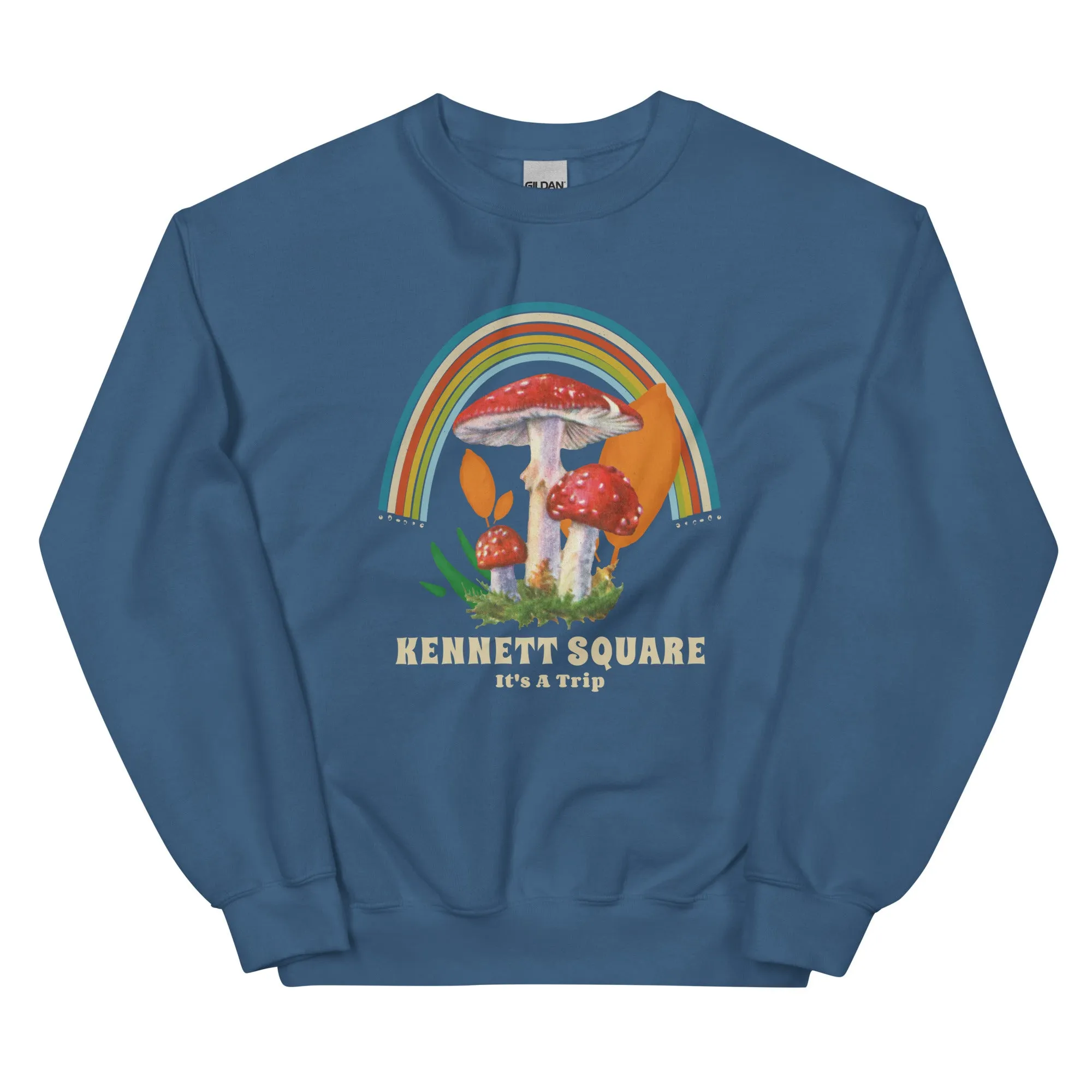 "Kennett Square Is a Trip" Sweatshirt