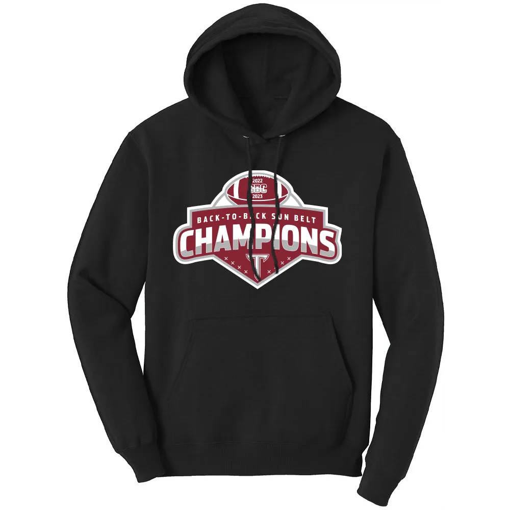 Troy Trojans 2023 Back to Back Sun Belt Conference Champions Football Pullover Hoodie Sweatshirt